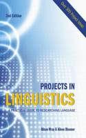 Projects in Linguistics, Second Edition