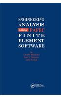 Engineering Analysis using PAFEC Finite Element Software