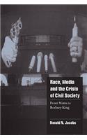 Race, Media, and the Crisis of Civil Society