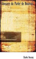 Glossaire Du Parler de Bournois