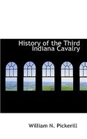 History of the Third Indiana Cavalry