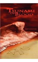 Tsunami of Blood