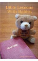 Bible Lessons With Babies