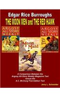 The Moon Men and the Red Hawk: A Comparison of the Argosy All-Story Weekly Magazine Text Versus the A.C. McClurg First Edition Text