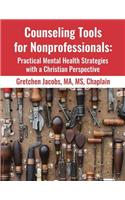 Counseling Tools For Nonprofessionals