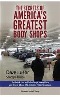 Secrets of America's Greatest Body Shops