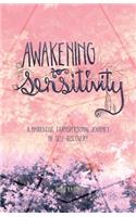 awakening to sensitivity
