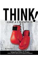 Think Like A Champion