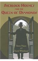 Sherlock Holmes and the Queen of Diamonds