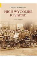 High Wycombe Revisited