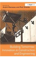 Building Tomorrow: Innovation in Construction and Engineering