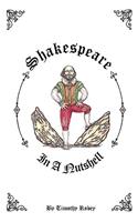 Shakespeare In A Nutshell