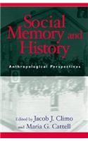 Social Memory and History