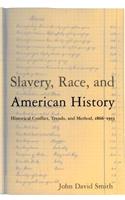 Slavery, Race and American History