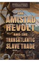 Amistad Revolt and the Transatlantic Slave Trade