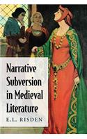 Narrative Subversion in Medieval Literature