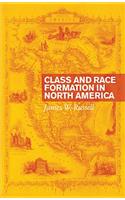 Class and Race Formation in North America