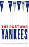The Postwar Yankees