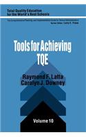 Tools for Achieving Total Quality Education