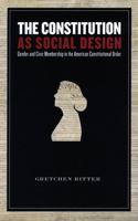 The Constitution As Social Design
