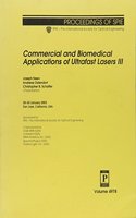 Commercial and Biomedical Applications of Ultrafast Lasers