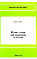 Human Nature and «Eudaimonia» in Aristotle