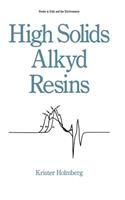 High Solids Alkyd Resins