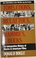 Toms, Coons, Mulattoes, Mammies, and Bucks
