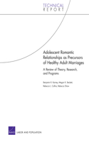 Adolescent Romantic Relationships as Precursors of Healthy a