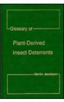 Glossary of Plant-derived Insect Deterrents