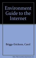 Environment Guide to the Internet
