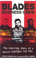 Blades Business Crew