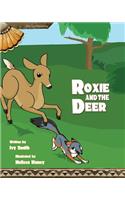 Roxie and the Deer