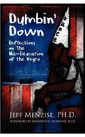 Dumbin' Down