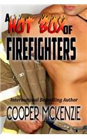 Hot Box of Firefighters