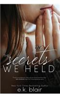 Secrets We Held