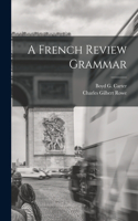 French Review Grammar