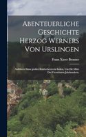 Abenteuerliche Geschichte Herzog Werners von Urslingen