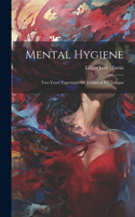 Mental Hygiene