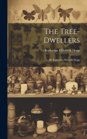 Tree-Dwellers