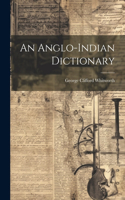 Anglo-indian Dictionary
