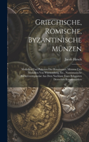 Griechische, Römische, Byzantinische Münzen