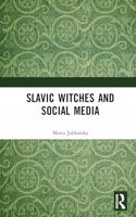 Slavic Witches and Social Media