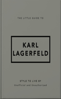 The Little Guide to Karl Lagerfeld