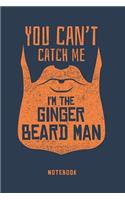Ginger Beard Notebook. Blank Lined Journal for Writing and Note Taking.