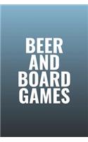 Beer And Board Games