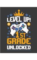 Level Up 1st Grade Unlocked