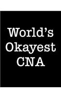 World's Okayest CNA