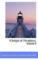 A Budget of Paradoxes, Volume II