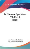 Le Nouveau Spectateur V1, Part 1 (1760)